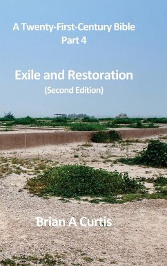 Exile and Restoration - Curtis, Brian A