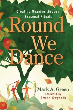 Round We Dance - Green, Mark A.; Gwyneth, Arwen