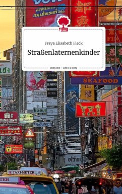 Straßenlaternenkinder. Life is a Story - story.one - Fleck, Freya Elisabeth