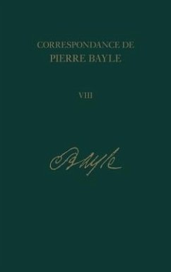 Correspondance de Pierre Bayle 8