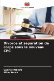 Divorce et séparation de corps sous le nouveau CPC