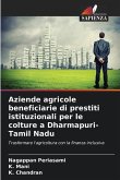Aziende agricole beneficiarie di prestiti istituzionali per le colture a Dharmapuri-Tamil Nadu