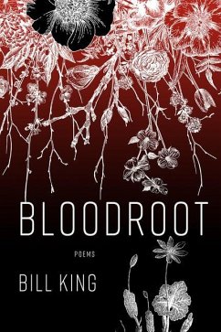 Bloodroot - King, Bill