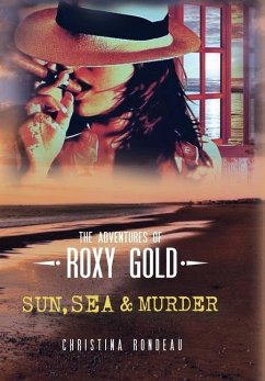 Sun, Sea & Murder - Rondeau, Christina