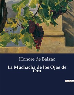 La Muchacha de los Ojos de Oro - de Balzac, Honoré