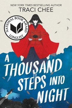 A Thousand Steps into Night - Chee, Traci