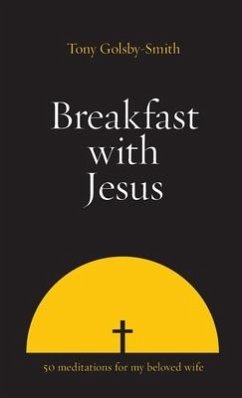 Breakfast with Jesus - Golsby-Smith, Tony