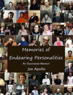 Memories of Endearing Personalities: An Illustrated Memoir - black & white edition - Apollo, Joe