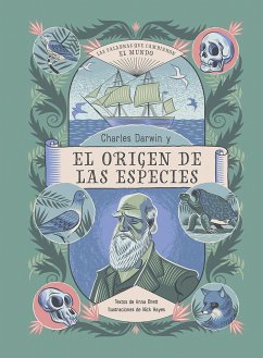 CHARLES DARWIN Y EL ORIGEN DE LAS ESPECIES