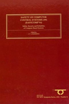 Safety of Computer Control Systems 1991 - Lindeberg, J.F. (ed.)
