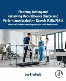 Planning, Writing and Reviewing Medical Device Clinical and Performance Evaluation Reports (Cers/Pers)