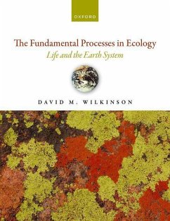 The Fundamental Processes in Ecology - Wilkinson, David M