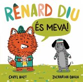 En Renard diu "És meva!"