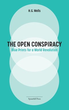 The Open Conspiracy - Wells, H. G.