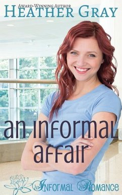 An Informal Affair - Gray, Heather