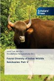 Faunal Diversity of Indian Wildlife Sanctuaries: Part- V
