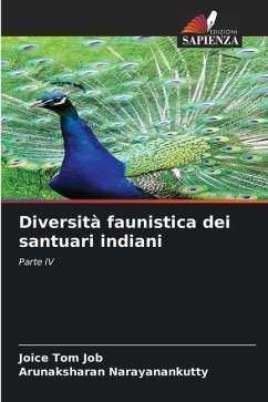 Diversità faunistica dei santuari indiani - Job, Joice Tom;Narayanankutty, Arunaksharan