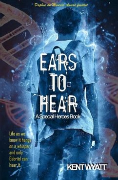 Ears to Hear - Wyatt, Kent