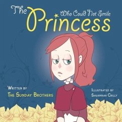 The Princess Who Could Not Smile - Brothers, The Sunday