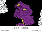 I Like - Book 1