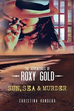 Sun, Sea & Murder - Rondeau, Christina