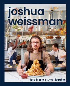 Texture Over Taste - Weissman, Joshua