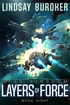 Layers of Force (Star Kingdom, #8) (eBook, ePUB) Cover Layers of Force (Star Kingdom, #8) (eBook, ePUB)