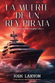 La muerte de un Rey Pirata (Los misterios de Adrien English Libros 4, #4) (eBook, ePUB)