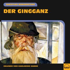 Der Gingganz (MP3-Download) - Morgenstern, Christian