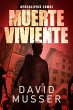 Muerte Viviente - Apocalipsis Zombi... - Bild 1