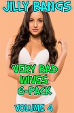 Very Bad Wives 6-Pack 4 (eBook, ePUB)