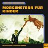 Morgenstern für Kinder (MP3-Download) - Bild 1