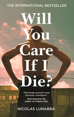Will You Care If I Die? (eBook, ePUB) - Lunabba, Nicolas