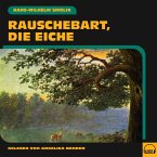 Rauschebart, die Eiche (MP3-Download)