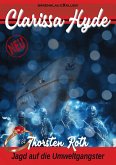 Clarissa Hyde: Band 84 - Jagd auf die Umweltgangster (eBook, ePUB)