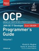 OCP Oracle Certified Professional Java SE 17 Developer (1Z0-829) Programmer's Guide (eBook, PDF)