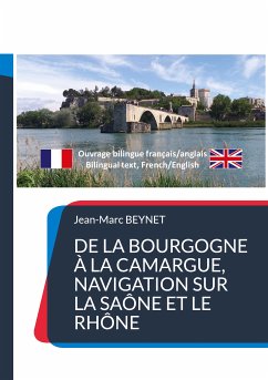 De la Bourgogne à la Camargue, navigation sur la Saône et le Rhône (eBook, ePUB)
