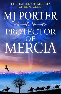Protector of Mercia (eBook, ePUB) - Porter, Mj