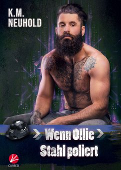 Wenn Ollie Stahl poliert (eBook, ePUB) - Neuhold, K.M.