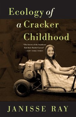 Ecology of a Cracker Childhood (eBook, ePUB) - Ray, Janisse