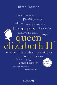 Queen Elizabeth II. 100 Seiten (eBook, ePUB) - Förster, Birte