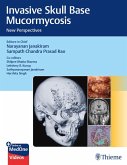 Invasive Skull Base Mucormycosis (eBook, ePUB)