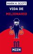 Vida De Millonario (eBook, ePUB) - Bild 1