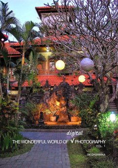 The Wonderful World of Digital Photography Vol.1 (eBook, ePUB) - Dharmika, Vk