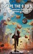 Escape the 9 to 5 (eBook, ePUB) - Bild 1