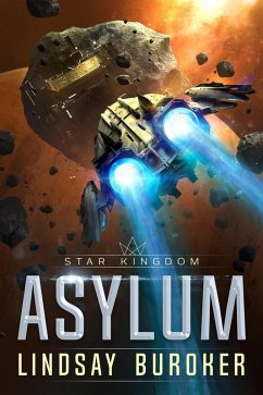 Asylum (Star Kingdom) (eBook, ePUB) - Buroker, Lindsay