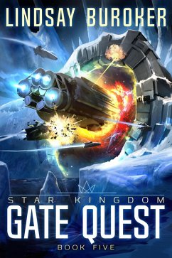 Gate Quest (Star Kingdom, #5) (eBook, ePUB) - Buroker, Lindsay