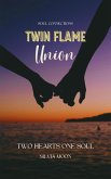 Twin Flame Union Guide (eBook, ePUB) Twin Flame Union Guide (eBook, ePUB)