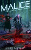 Malice (The Aegis of Merlin, #11) (eBook, ePUB) Malice (The Aegis of Merlin, #11) (eBook, ePUB)