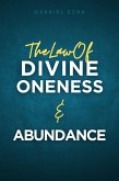The Law of Divine Oneness and Abundance (The Universal Laws, #2) (eBook, ePUB)